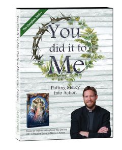 You Did It to Me: Putting Mercy Into Action DVD