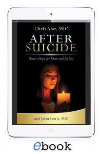 After Suicide: There's Hope for Them and for You (eBook version)