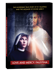 Love and Mercy: Faustina